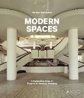 Modern Spaces: A Subjective Atlas of 20th-Century Interiors - Nicolas Grospierre - cover