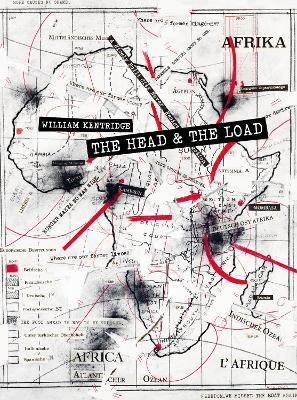 William Kentridge: The Head & The Load - William Kentridge - cover