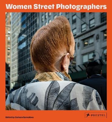 Women Street Photographers - Gulnara Samoilova - cover