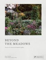 Beyond the Meadows: Portrait of a Natural and Biodiverse Garden by Krautkopf