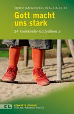 Gott macht uns stark