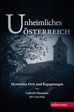 Unheimliches Österreich