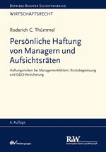 Persönliche Haftung von Managern und Aufsichtsräten