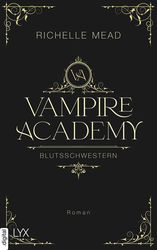 Vampire Academy - Blutsschwestern - Mead, Richelle - Ebook in inglese -  EPUB2 con DRMFREE | IBS