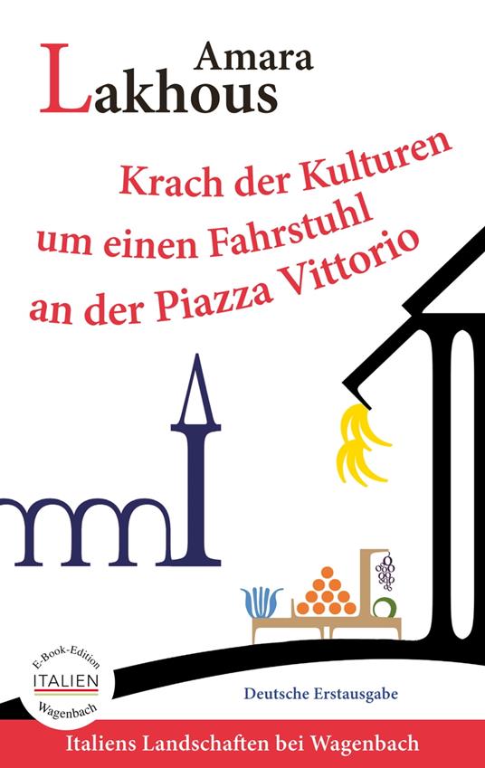 Krach der Kulturen um einen Fahrstuhl an der Piazza Vittorio