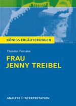 Frau Jenny Treibel. Königs Erläuterungen.