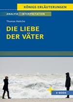 Die Liebe der Väter von Thomas Hettche - Textanalyse und Interpretation