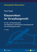 Klausurenkurs im Verwaltungsrecht