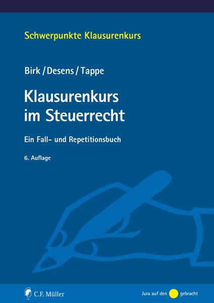 Klausurenkurs im Steuerrecht