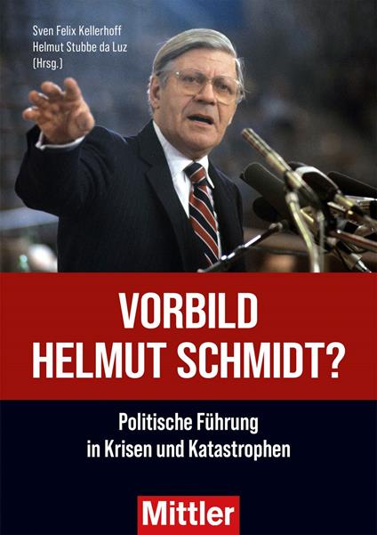 Vorbild Helmut Schmidt?