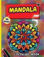 Mandala 5 Coloring Book: Stress Relieving Mandala Designs for Adults Relaxation