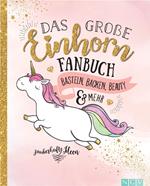 Das große Einhorn-Fanbuch