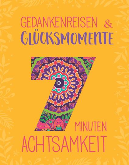 Gedankenreisen & Glücksmomente