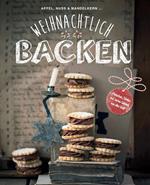 Weihnachtlich backen