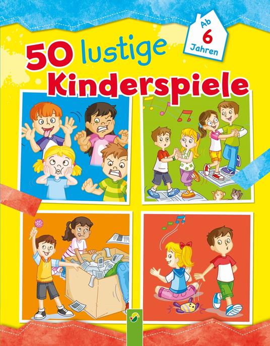 50 lustige Kinderspiele - Schwager & Steinlein Verlag,Henrique Brum - ebook