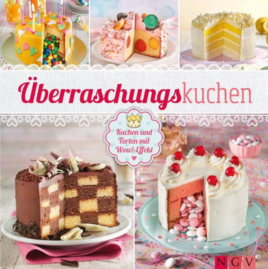 Überraschungskuchen