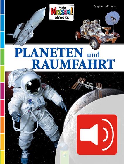 Planeten und Raumfahrt (vertont) - Brigitte Hoffmann,Ulrich Köhler,Svetlana Kilian - ebook