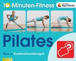 Pilates - Kurs 2: Kombinationsübungen