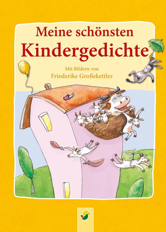 Meine schönsten Kindergedichte - und Steinlein Verlag, Schwager - Ebook -  EPUB3 con Adobe DRM
