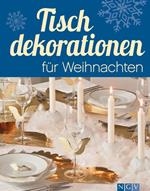 Tischdekorationen für Weihnachten