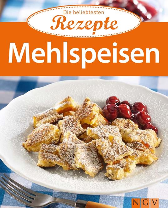 Mehlspeisen