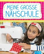 Meine große Nähschule