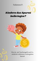 Kindern das sparen beibringen