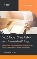 In 10 Tagen ohne Risiko zum Finanziellen Erfolg