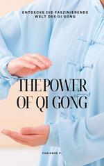 The Power of Qi Gong