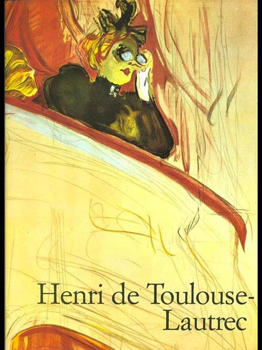 Henri de Toulouse-Lautrec - Matthias Arnold - copertina