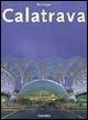 Calatrava. Ediz. italiana, spagnola e portoghese - Philip Jodidio - copertina