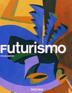 Futurismo. Ediz. illustrata