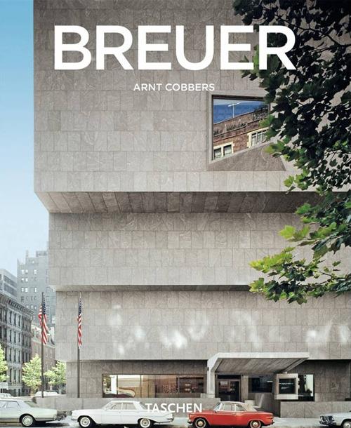 Marcel Breuer. Designer e architetto del XX secolo 1902-1981. Ediz. illustrata - copertina