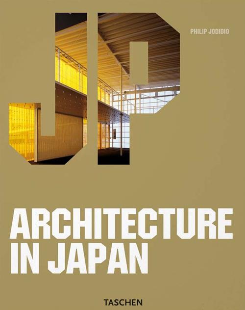 Architecture in Japan. Ediz. italiana, spagnola e portoghese - copertina