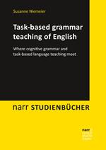 Task-based grammar teaching of English