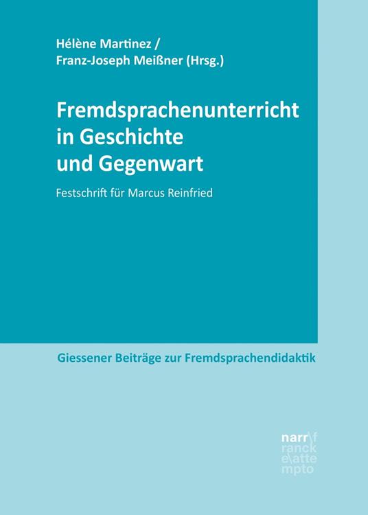 Fremdsprachenunterricht in Geschichte und Gegenwart