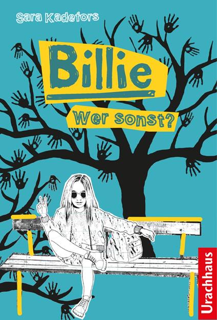 Billie - Wer sonst? - Philip Edqvist,Sara Kadefors,Lena Thunell,Lotta Rüegger - ebook