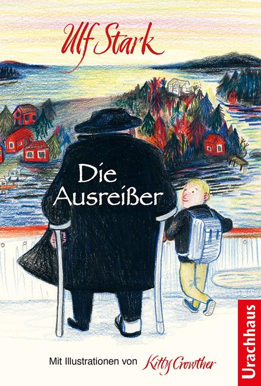 Die Ausreißer - Ulf Stark,Kitty Crowther,Birgitta Kicherer - ebook