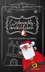 Weihnachtsanektötchen – Spannende Geschichten aus Hamburg