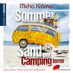 Sommer, Sand und Campingterror