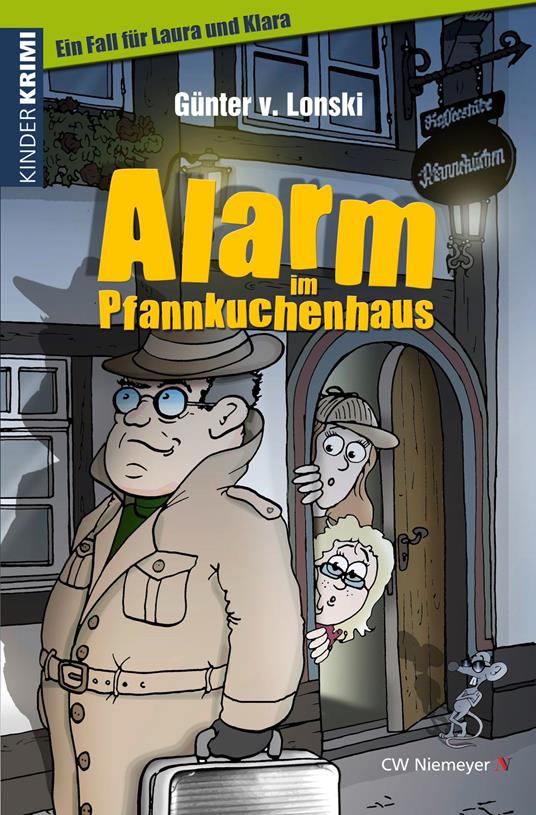 Alarm im Pfannkuchenhaus - Günter von Lonski - ebook