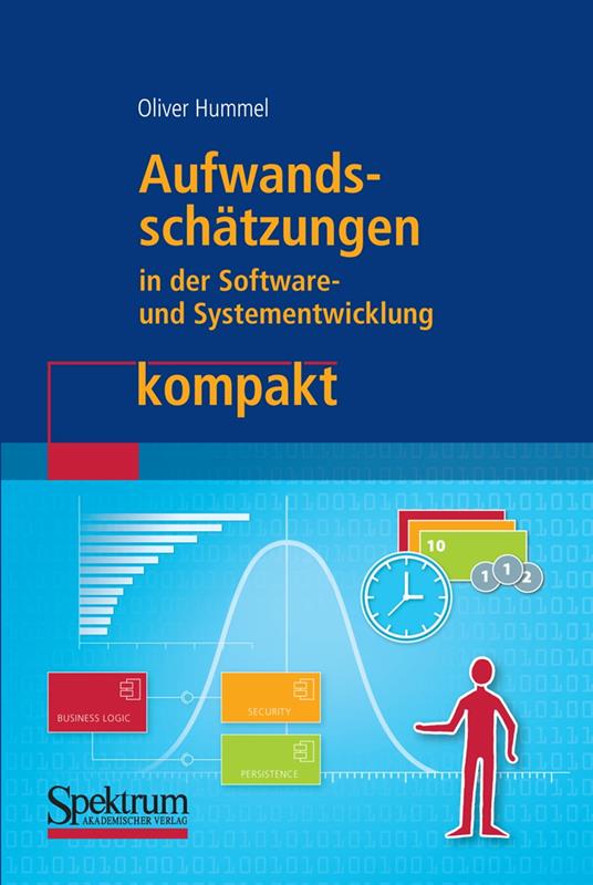 Aufwandsschätzungen in der Software- und Systementwicklung kompakt