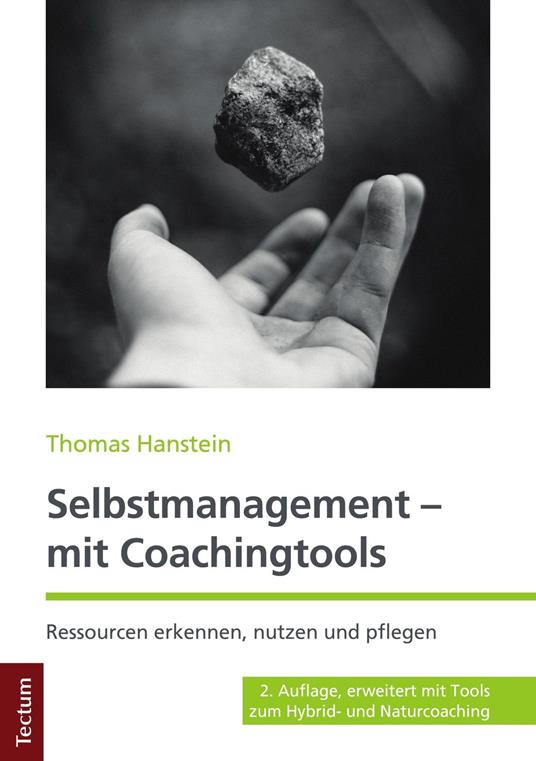 Selbstmanagement – mit Coachingtools