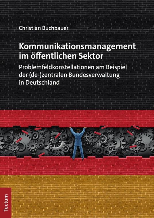 Kommunikationsmanagement im öffentlichen Sektor