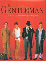 Gentleman. Manuale dell'eleganza maschile