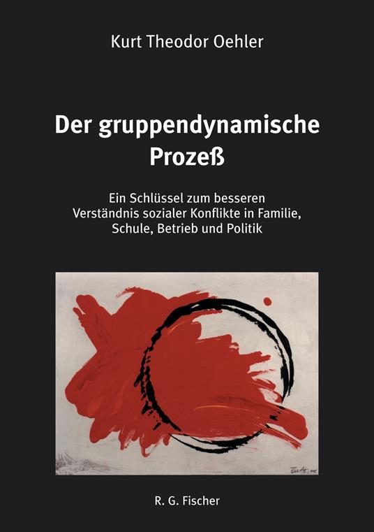 Der gruppendynamische Prozeß