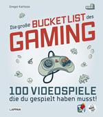 Die große Bucket List des Gaming