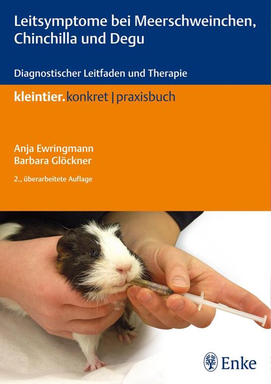 Leitsymptome bei Meerschweinchen, Chinchilla und Degu