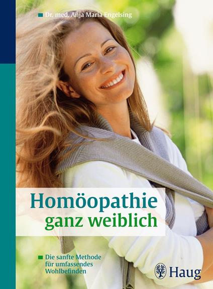 Homöopathie ganz weiblich