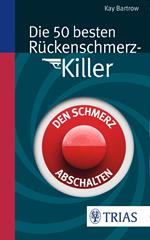 Die 50 besten Rückenschmerz-Killer